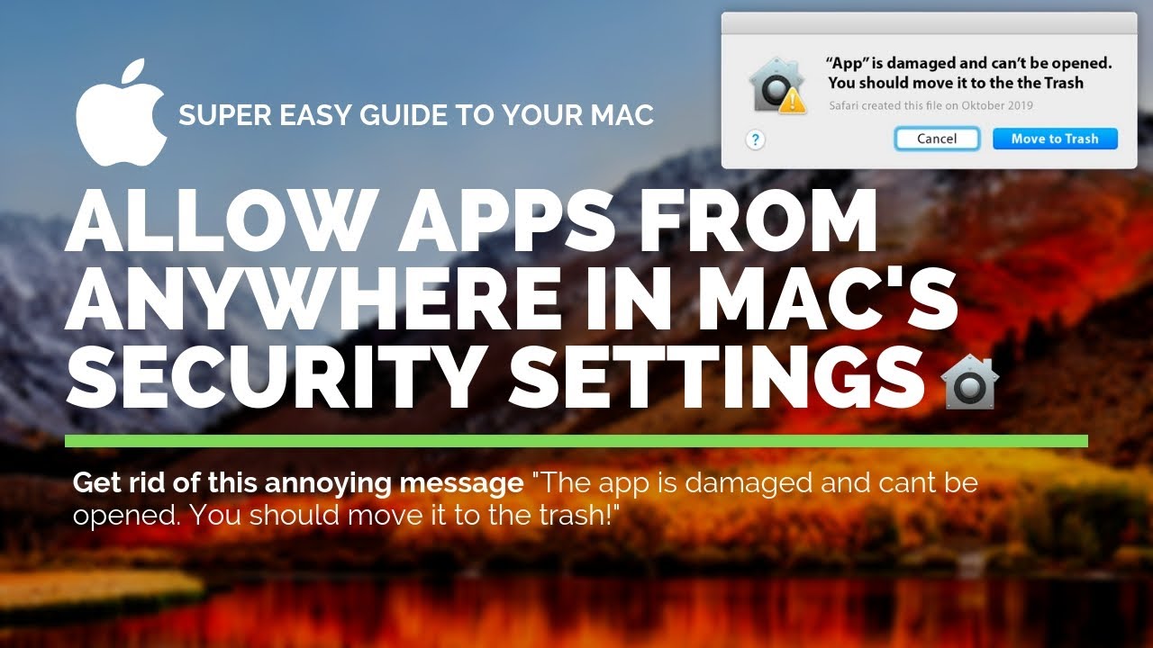 Mac Allow Apps Downloaded From Anywhere Mojave
